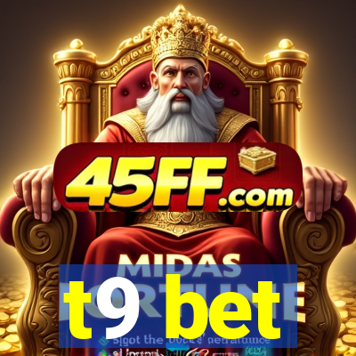t9 bet
